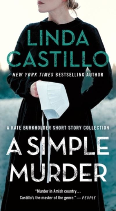 Cover for Linda Castillo · A Simple Murder : A Kate Burkholder Short Story Collection - Kate Burkholder (Paperback Book) (2021)