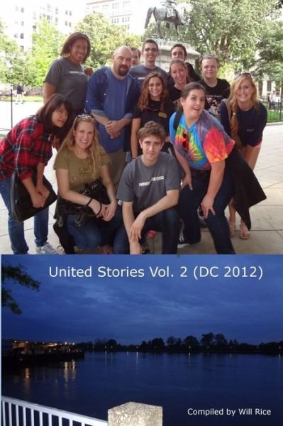 Cover for William Rice · United (formerly UCF) Goes to DC (Buch) (2013)