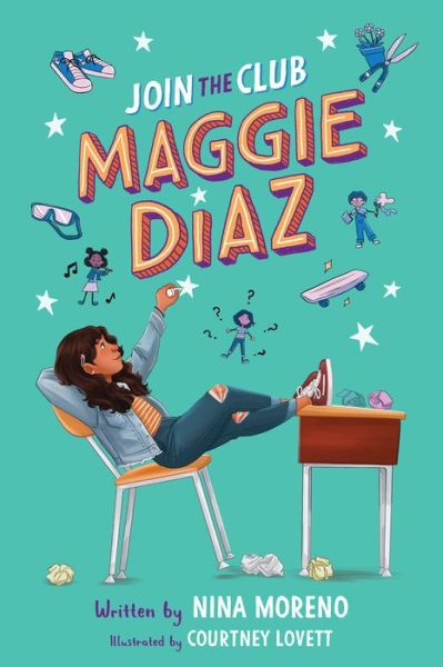 Join the Club, Maggie Diaz - Nina Moreno - Books - Scholastic Inc. - 9781338740615 - May 17, 2022