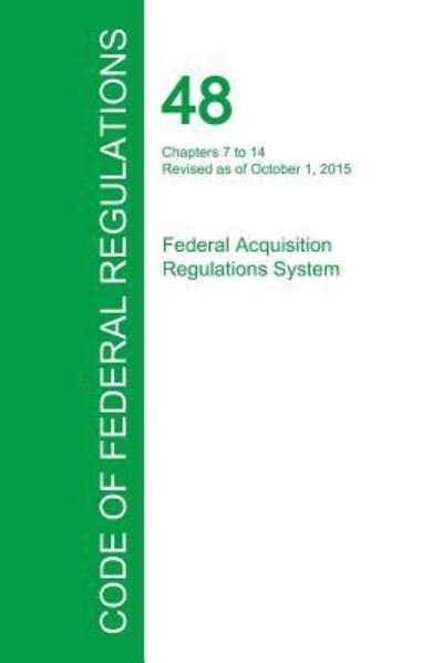 Cover for Office of the Federal Register · Code of Federal Regulations Title 48, Volume 5, October 1, 2015 (Paperback Book) (2016)