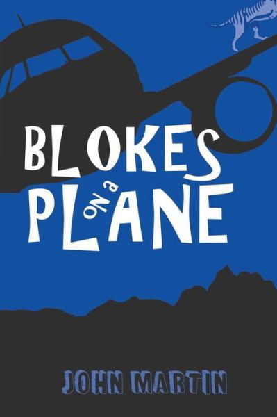 Cover for John Martin · Blokes on a Plane (Pocketbok) (2020)