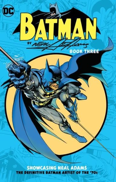 Cover for Dennis O'Neil · Batman by Neal Adams Book Three (Pocketbok) (2020)