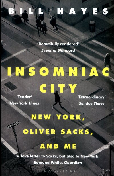 Cover for Bill Hayes · Insomniac City: New York, Oliver Sacks, and Me (Paperback Bog) (2018)