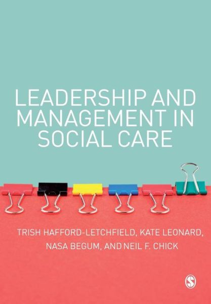 Cover for Trish Hafford-Letchfield · Leadership and Management in Social Care (Paperback Book) (2007)