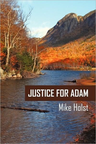 Cover for Mike Holst · Justice for Adam (Taschenbuch) (2009)