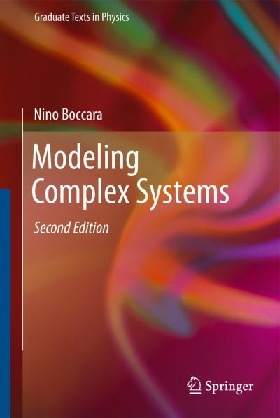 Cover for Nino Boccara · Modeling Complex Systems - Graduate Texts in Physics (Hardcover Book) [2nd ed. 2010 edition] (2010)