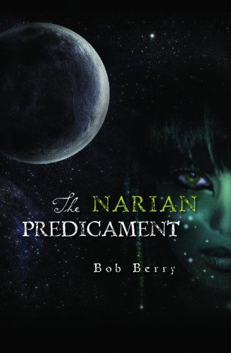 Cover for Bob Berry · The Narian Predicament (Paperback Book) (2010)