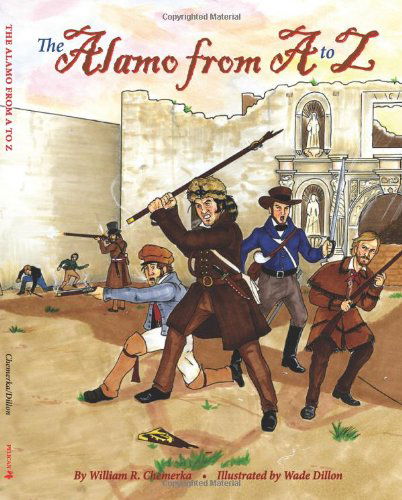 Cover for William R. Chemerka · Alamo from A to Z, The (Hardcover Book) (2011)