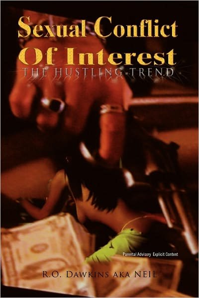 Cover for R O Dawkins Aka Neil · Sexual Conflict of Interest (Pocketbok) (2011)