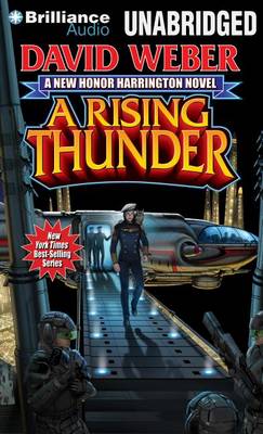 Cover for David Weber · A Rising Thunder (Honor Harrington Series) (Audiobook (CD)) [Unabridged edition] (2013)