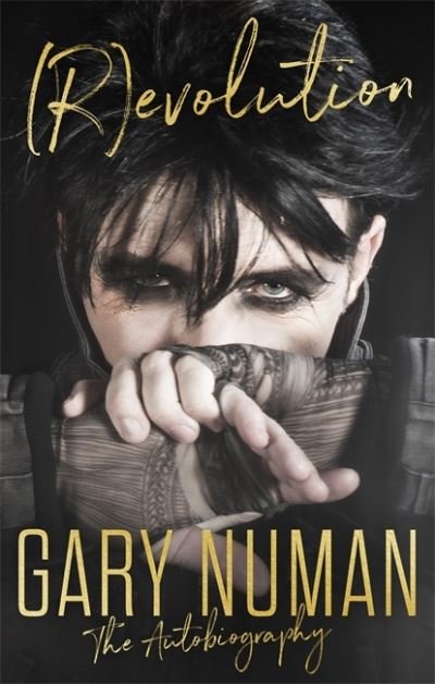 Cover for Gary Numan · (R)evolution: The Autobiography (Paperback Book) (2020)