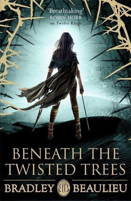 Cover for Bradley Beaulieu · Beneath the Twisted Trees (Paperback Book) (2020)