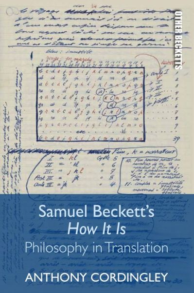 Cover for Anthony Cordingley · Samuel Beckett's How it is: Philosophy in Translation - Other Becketts (Paperback Book) (2020)