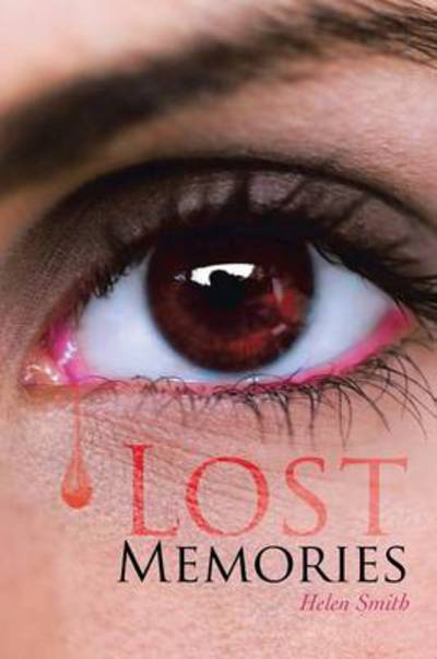 Cover for Helen Smith · Lost Memories (Paperback Book) (2012)