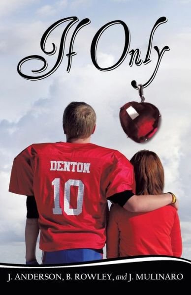 Cover for J. Anderson · If Only (Paperback Book) (2013)