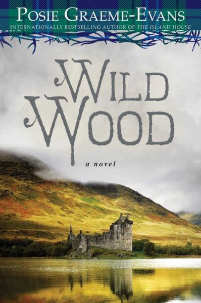 Cover for Posie Graeme-evans · Wild Wood (Paperback Bog) (2015)