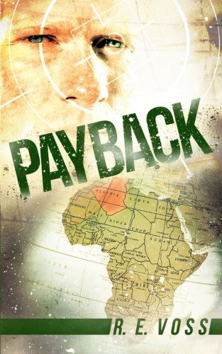 Cover for R. E. Voss · Payback (Paperback Book) (2013)