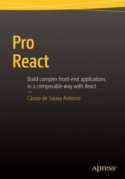 Cover for Cassio De Sousa Antonio · Pro React (Paperback Book) [1st edition] (2015)