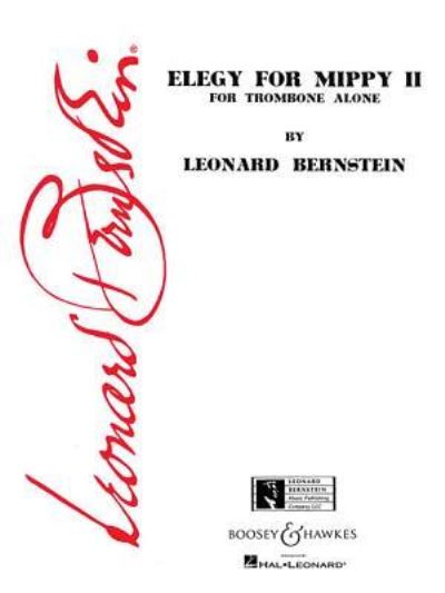 Cover for Leonard Bernstein · Elegy For Mippy II (Book) (2004)