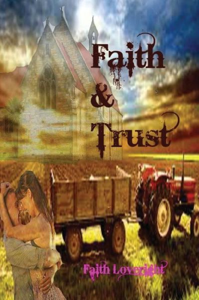 Cover for Faith Loveright · Faith &amp; Trust (Paperback Book) (2014)