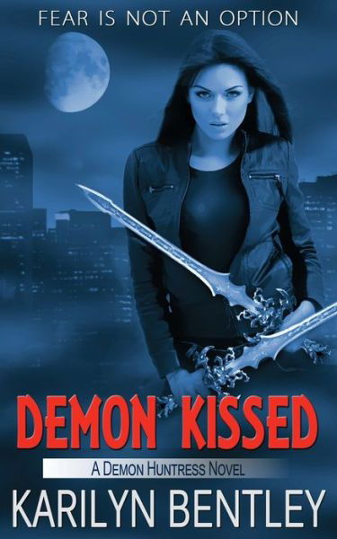 Demon Kissed - Karilyn Bentley - Books - The Wild Rose Press, Inc. (Black Rose) - 9781509205615 - February 17, 2016