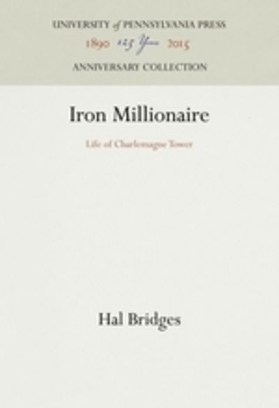 Cover for Hal Bridges · Iron Millionaire (Hardcover Book) (1952)