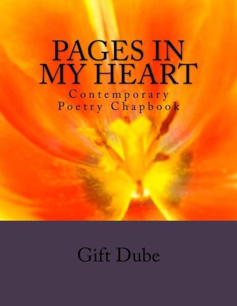 Cover for Gift Dube · Pages in my Heart (Pocketbok) (2015)