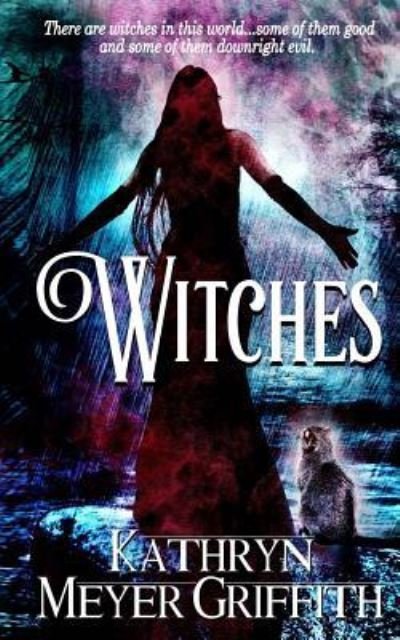 Cover for Kathryn Meyer Griffith · Witches (Paperback Bog) (2015)
