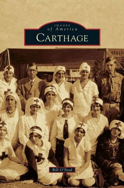 Cover for Bill O'Neal · Carthage (Hardcover Book) (2009)