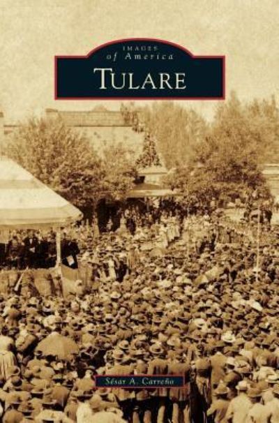 Cover for Sesar A Carreno · Tulare (Hardcover Book) (2013)