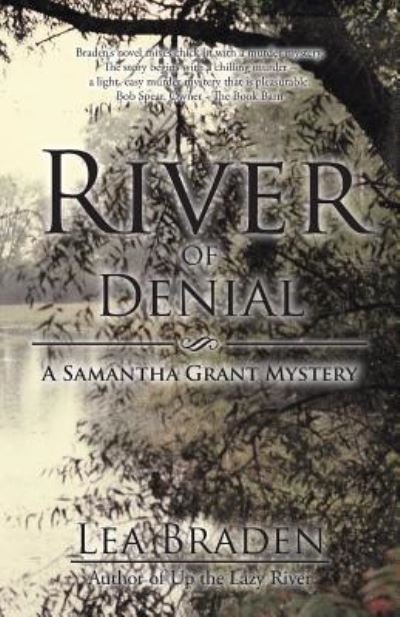 Cover for Lea Braden · River of Denial (Pocketbok) (2016)