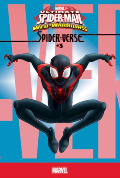 Ultimate Spider-Man Web-Warriors Spider-Verse 3 - Kevin Burke - Books - ABDO Publishing Co - 9781532144615 - December 15, 2019