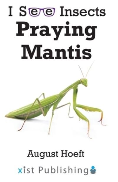 Cover for August Hoeft · Praying Mantis (Book) (2022)