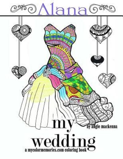 Cover for Angie MacKenna · My Wedding (Paperback Book) (2016)