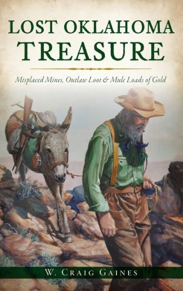 Cover for W Craig Gaines · Lost Oklahoma Treasure (Hardcover Book) (2021)