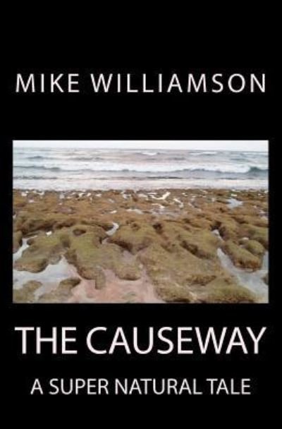 Cover for Mike Williamson · The Causeway (Taschenbuch) (2016)
