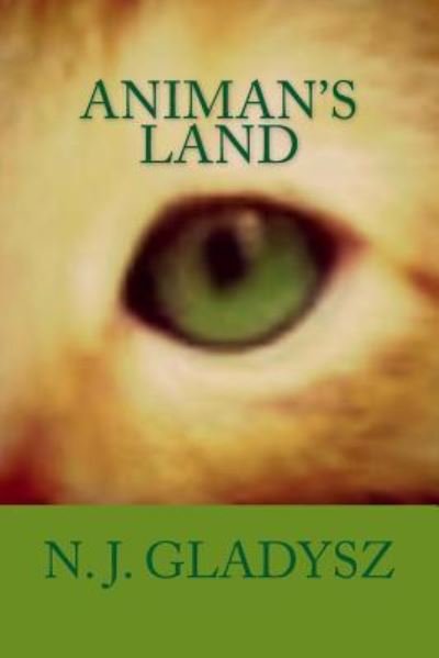 Cover for N J Gladysz · Animan's Land (Paperback Bog) (2016)