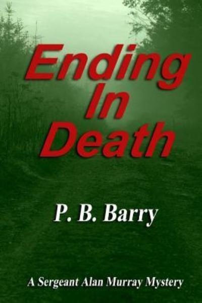 Cover for P B Barry · Ending in Death (Taschenbuch) (2017)