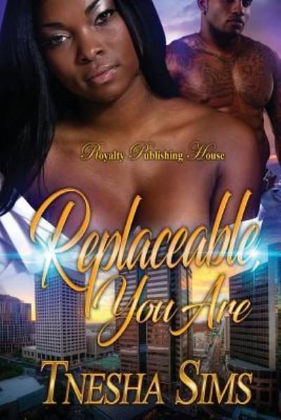 Cover for Tnesha Sims · Replaceable You Are (Paperback Bog) (2017)