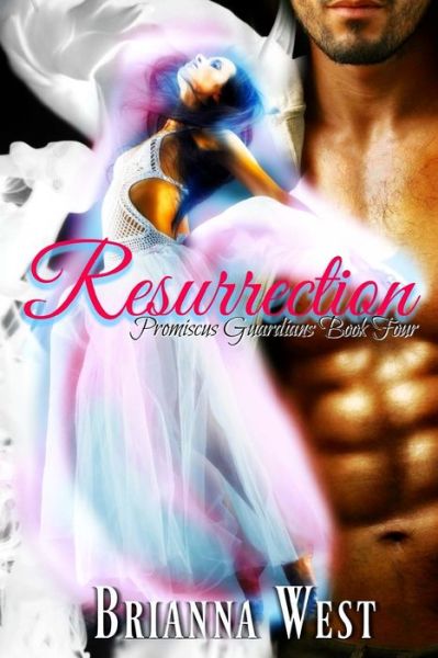 Cover for Brianna West · Resurrection (Taschenbuch) (2017)