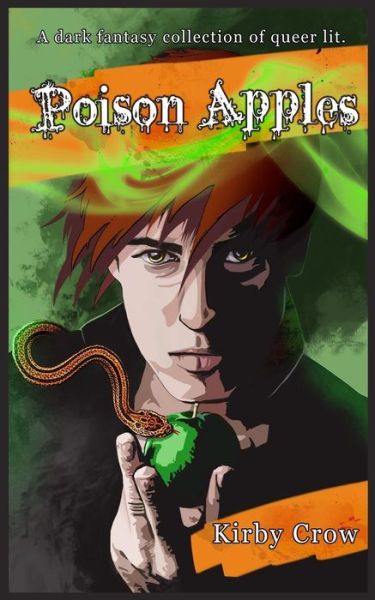 Cover for Kirby Crow · Poison Apples (Paperback Book) (2017)