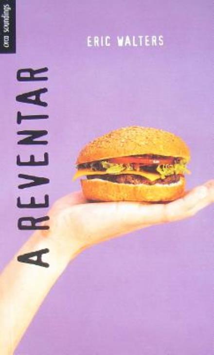 Cover for Eric Walters · A Reventar: (Stuffed) (Spanish Soundings) (Spanish Edition) (Paperback Book) [Spanish, Tra edition] (2011)