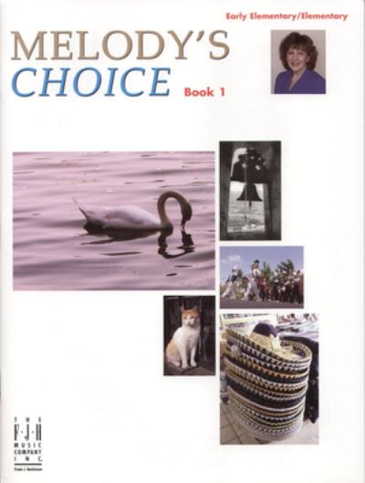 Cover for Melody Bober · Melody's Choice, Book 1 (Book) (2023)