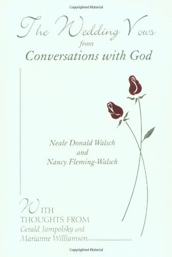 Cover for Neale Donald Walsch · The Wedding Vows from Conversations with God: with Nancy Fleming-walsch (Hardcover bog) (2000)