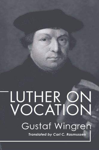 Cover for Gustaf Wingren · Luther on Vocation: (Paperback Book) (2004)