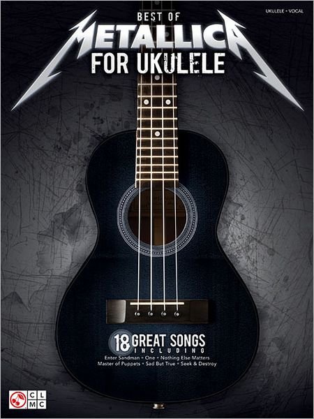 Cover for Best of Metallica for Ukulele (Book) (2012)