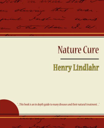 Cover for Henry Lindlahr · Nature Cure - Henry Lindlahr (Paperback Book) (2007)