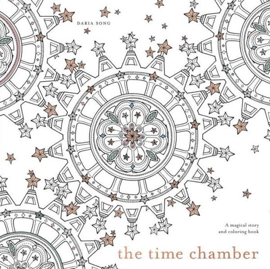 Cover for Daria Song · The Time Chamber: a Magical Story and Coloring Book (Paperback Book) (2015)