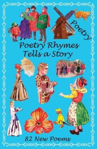 Cover for Dalward J Debruzzi · Poetry Rhymes Tells a Story (Pocketbok) (2019)