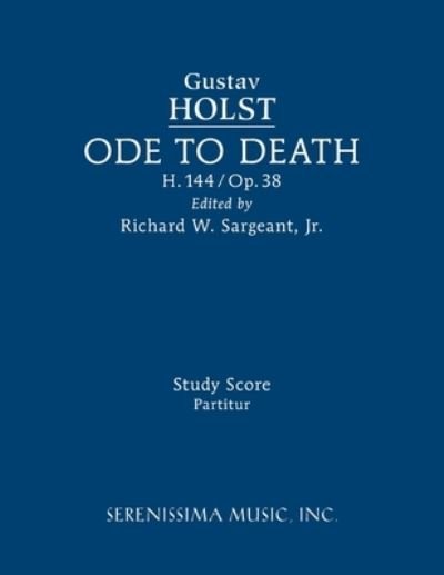 Cover for Gustav Holst · Ode to Death, H.144: Study score (Pocketbok) [Sargeant edition] (2022)